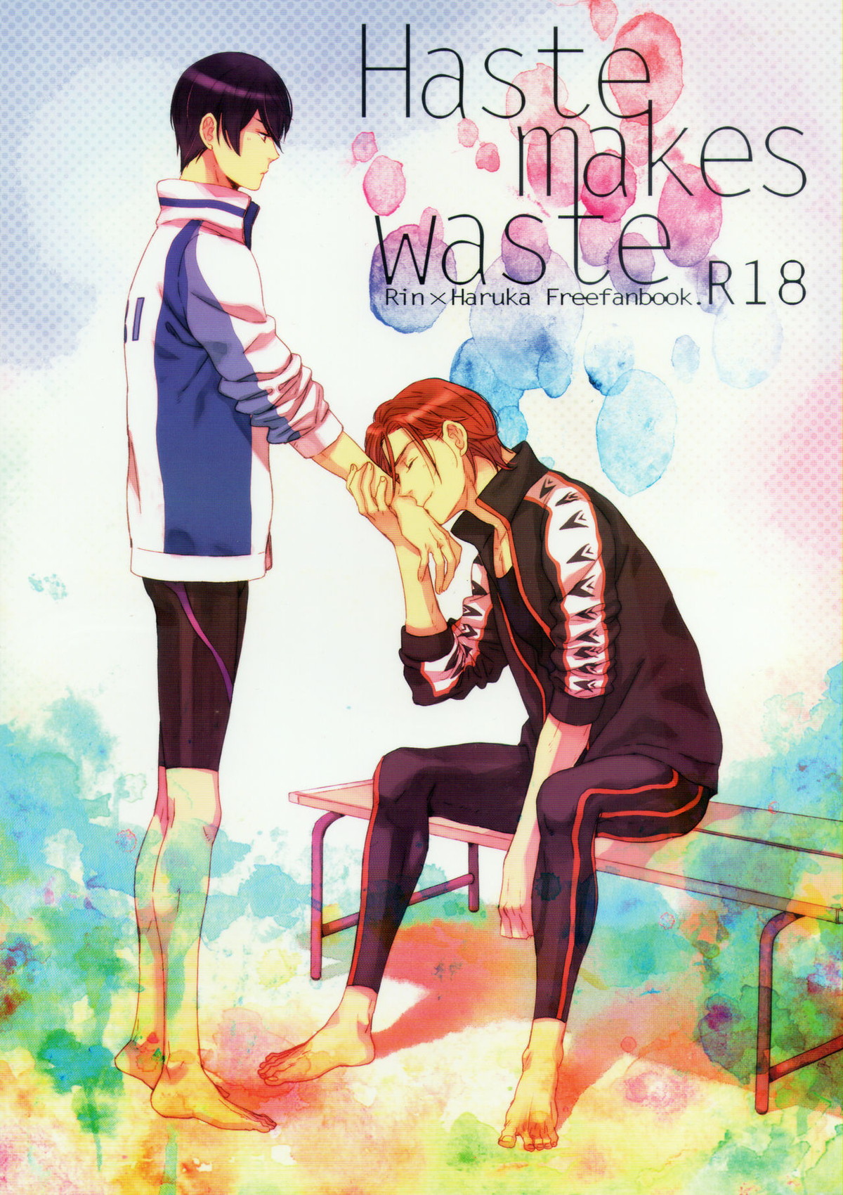 Haste makes waste