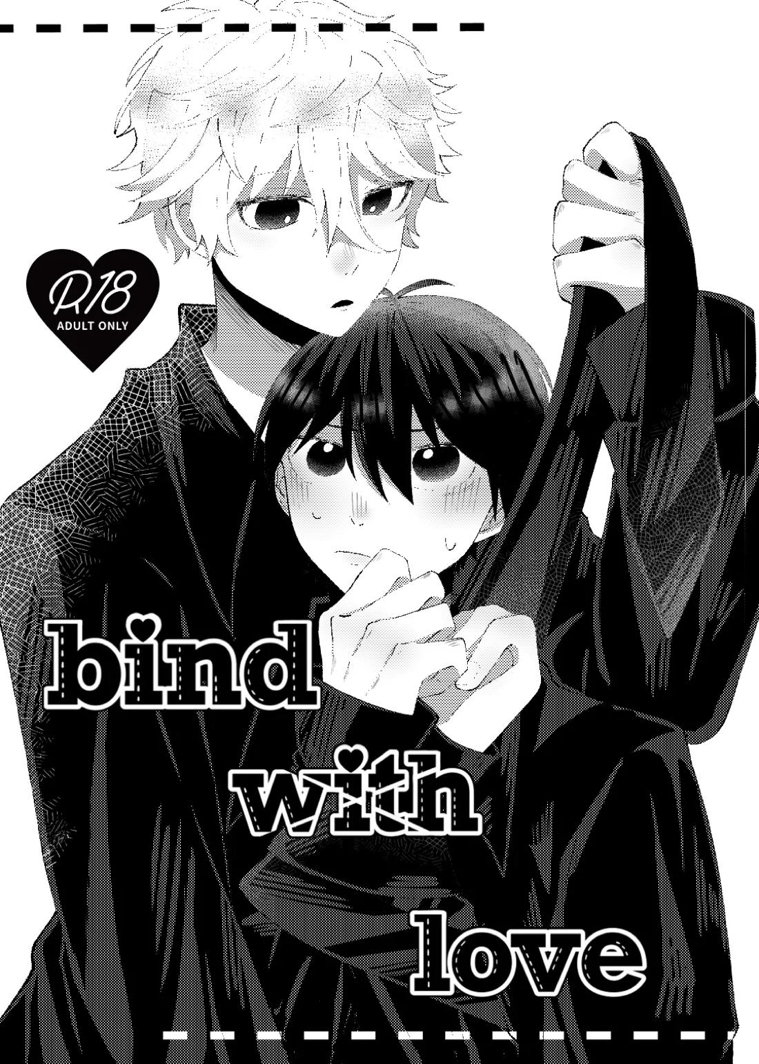 bind with love
